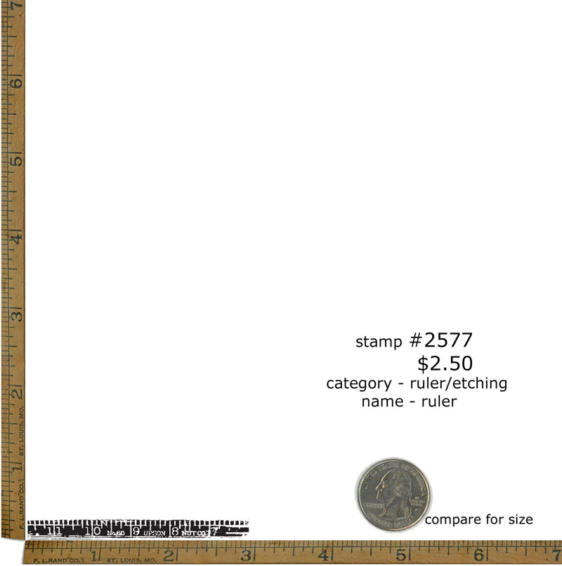 #2577 - Ruler - Ruler/Etching